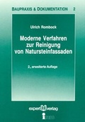 Cover: Moderne Verfahren zur Reinigung von Natursteinfassaden - expert verlag ein Imprint von Narr Francke Attempto Verlag