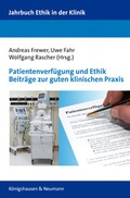Cover: Patientenverf&uuml;gung und Ethik Beitr&auml;ge zur guten klinischen Praxis - K&ouml;nigshausen & Neumann
