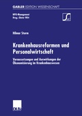 Cover: Krankenhausreformen und Personalwirtschaft - Deutscher Universit&auml;tsverlag