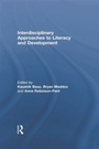 Cover: Interdisciplinary approaches to literacy and development - Routledge