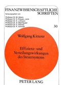Cover: Effizienz- und Verteilungswirkungen des Steuersystems - Peter Lang Verlag