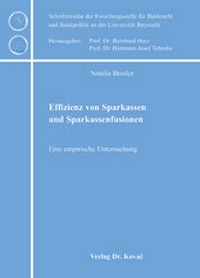 Abbildung von: Effizienz von Sparkassen und Sparkassenfusionen - Kovac, Dr. Verlag