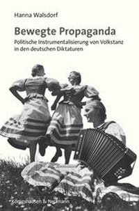 Abbildung von: Bewegte Propaganda - Königshausen & Neumann