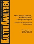 Cover: Doku-Soap, Reality-TV, Affekt-Talkshow, Fantasy-Rollenspiele - Tectum Wissenschaftsverlag