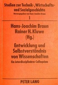Cover: Entwicklung und Selbstverst&auml;ndnis von Wissenschaften - Peter Lang Verlag