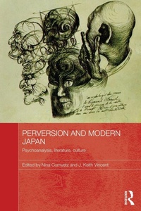 Enlarge image Cover: Perversion and Modern Japan - Routledge