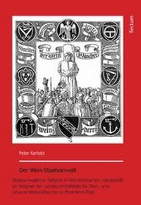 Abbildung von: Der Wein-Staatsanwalt - Tectum Wissenschaftsverlag