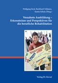 Cover: Verzahnte Ausbildung - Erkenntnisse und Perspektiven f&uuml;r die berufliche Rehabilitation - Kovac, Dr. Verlag