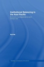 Cover: Institutional Balancing in the Asia Pacific - Routledge