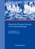 Cover: Klassische Romane Europas in Einzeldarstellungen - Kovac, Dr. Verlag