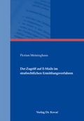 Bild: Der Zugriff auf E-Mails im strafrechtlichen Ermittlungsverfahren - Kovac, Dr. Verlag