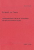 Cover: Geb&auml;udemodell-basierte Simulation von Raumluftstr&ouml;mungen - Shaker