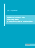 Cover: Kommunale Anschluss- und Benutzungszw&auml;nge im Dienste privatisierter Daseinsvorsorge - Tectum Wissenschaftsverlag