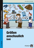Cover: Gr&ouml;&szlig;en anschaulich: Geld - Persen Verlag in der AAP Lehrerwelt GmbH