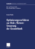 Cover: Optimierungsverfahren zur Risk-/Return-Steuerung der Gesamtbank - Deutscher Universit&auml;tsverlag