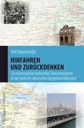 Cover: Hinfahren und Zur&uuml;ckdenken - K&ouml;nigshausen & Neumann