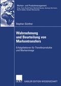 Cover: Wahrnehmung und Beurteilung von Markentransfers - Deutscher Universit&auml;tsverlag