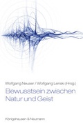 Cover: Bewusstsein zwischen Natur und Geist - K&ouml;nigshausen & Neumann