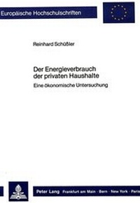 Abbildung von: Der Energieverbrauch der privaten Haushalte - Peter Lang Verlag