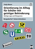 Cover: Orientierung im Alltag f&uuml;r Sch&uuml;ler mit GB - Persen Verlag in der AAP Lehrerwelt GmbH