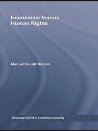 Enlarge image Cover: Economics Versus Human Rights - Routledge