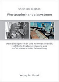 Abbildung von: Wertpapierhandelssysteme - Kovac, Dr. Verlag