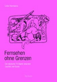 Abbildung von: Fernsehen ohne Grenzen - Tectum Wissenschaftsverlag