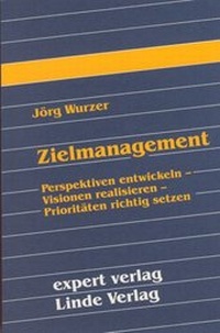 Enlarge image Cover: Zielmanagement - expert verlag ein Imprint von Narr Francke Attempto Verlag