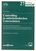 Cover: Controlling in mittelst&auml;ndischen Unternehmen - expert verlag ein Imprint von Narr Francke Attempto Verlag