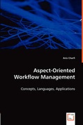 Cover: Aspect-Oriented Workflow Management - VDM Verlag Dr. Mueller E.K.