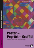 Cover: Poster - Pop-Art - Graffiti - Persen Verlag in der AAP Lehrerwelt GmbH