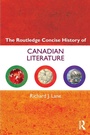 Cover: The Routledge Concise History of Canadian Literature - Routledge