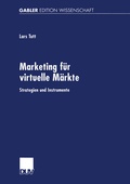 Cover: Marketing f&uuml;r virtuelle M&auml;rkte - Deutscher Universit&auml;tsverlag