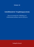 Cover: Anteilsbasierte Verg&uuml;tungssysteme - Kovac, Dr. Verlag
