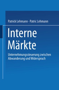 Enlarge image Cover: Interne Märkte - Deutscher Universitätsverlag