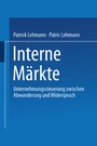 Cover: Interne Märkte - Deutscher Universitätsverlag