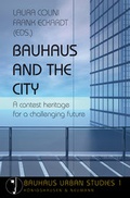 Cover: Bauhaus and the City - K&ouml;nigshausen & Neumann
