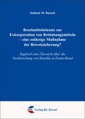 Bild: Brechmitteleinsatz zur Exkorporation von Bet&auml;ubungsmitteln - eine zul&auml;ssige Ma&szlig;nahme der Beweissicherung? - Kovac, Dr. Verlag