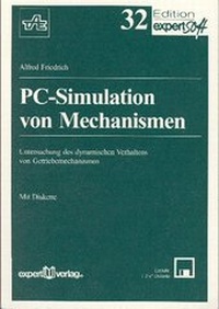 Enlarge image Cover: PC-Simulation von Mechanismen - expert verlag ein Imprint von Narr Francke Attempto Verlag