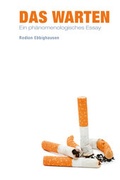 Cover: Das Warten - K&ouml;nigshausen & Neumann