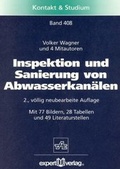 Cover: Inspektion und Sanierung von Abwasserkan&auml;len - expert verlag ein Imprint von Narr Francke Attempto Verlag