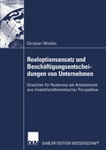 Cover: Realoptionsansatz und Besch&auml;ftigungsentscheidungen von Unternehmen - Deutscher Universit&auml;tsverlag
