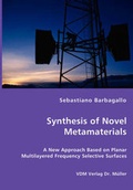 Cover: Synthesis of Novel Metamaterials - VDM Verlag Dr. Mueller E.K.