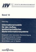 Cover: Informationsmodelle f&uuml;r den Aufbau textilwirtschaftlicher Markt-Informationssysteme - expert verlag ein Imprint von Narr Francke Attempto Verlag