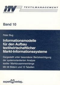 Abbildung von: Informationsmodelle für den Aufbau textilwirtschaftlicher Markt-Informationssysteme - expert verlag ein Imprint von Narr Francke Attempto Verlag