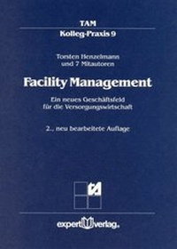 Enlarge image Cover: Facility Management II: - expert verlag ein Imprint von Narr Francke Attempto Verlag