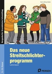 Abbildung von: Das neue Streitschlichterprogramm - Lehrerband - Persen Verlag in der AAP Lehrerwelt GmbH