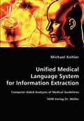 Cover: Unified Medical Language System for Information Extraction - VDM Verlag Dr. Mueller E.K.