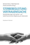 Cover: Sterbebegleitung: Vertrauenssache - K&ouml;nigshausen & Neumann