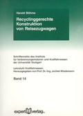 Cover: Recyclinggerechte Konstruktion von Reisezugwagen - expert verlag ein Imprint von Narr Francke Attempto Verlag